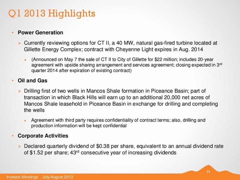 JULY 2013 INVESTOR PRESENTATION – Black Hills Corporation – slide 10