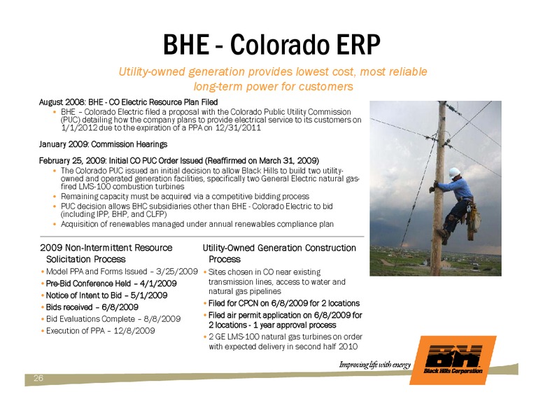 Q2 2009 EARNINGS CALL – Black Hills Corporation – slide 25