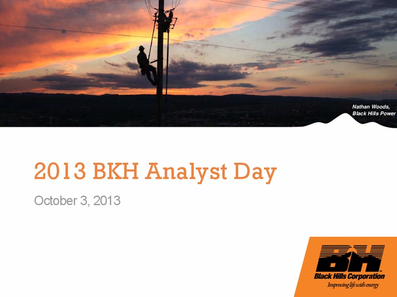 2013 BKH Analyst Day – Black Hills Corporation – slide 1
