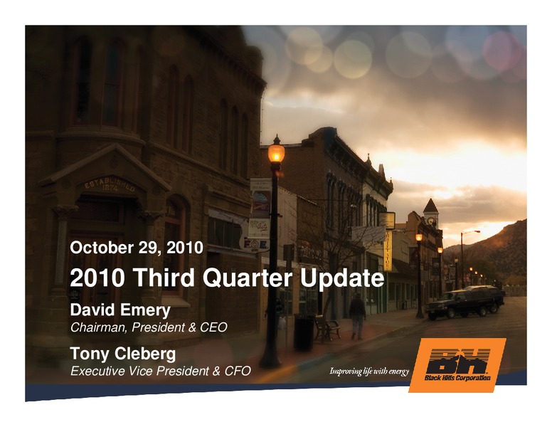 Q3 2010 RESULTS – Black Hills Corporation – slide 1