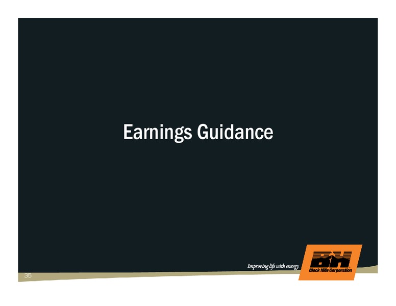 Q3 2009 EARNINGS CALL – Black Hills Corporation – slide 34