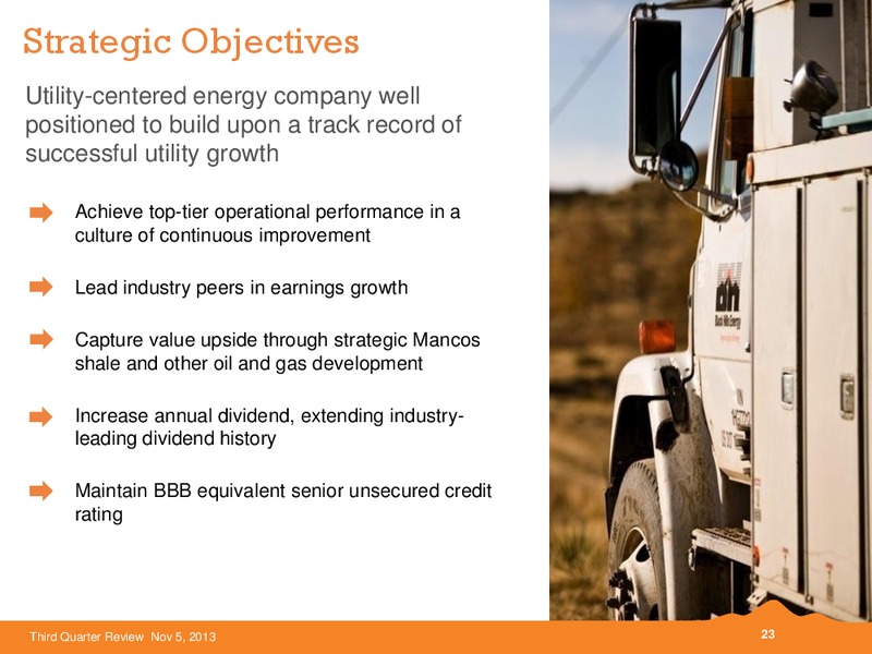 Q3 2013 EARNINGS CALL – Black Hills Corporation – slide 22