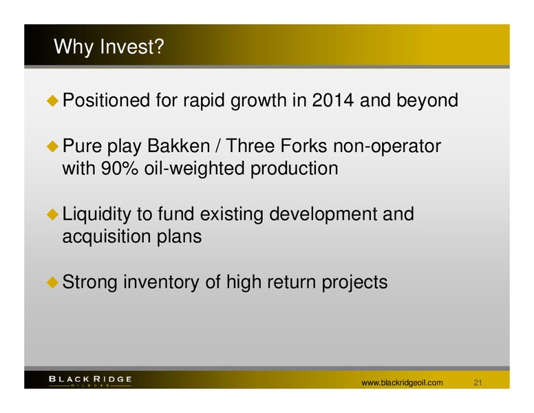 2Q 2014 Financial and Operational Update – Black Ridge Oil & Gas, Inc. – slide 20