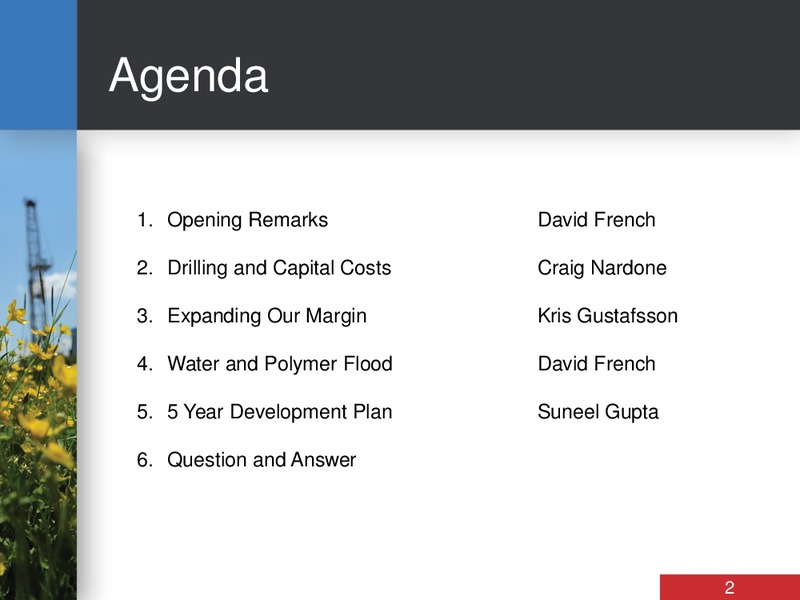 INVESTOR DAY – Bankers Petroleum Ltd. – slide 2