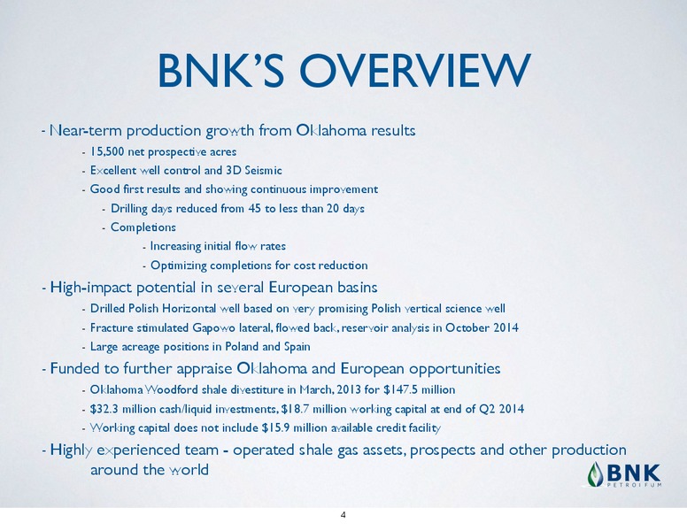 INVESTOR PRESENTATION – BNK Petroleum Inc. – slide 2
