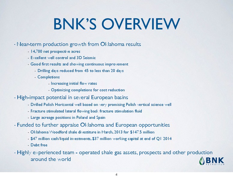 CORPORATE PRESENTATION – BNK Petroleum Inc. – slide 2