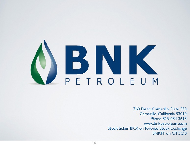 June 2017 Corporate Presentation – BNK Petroleum Inc. – slide 20