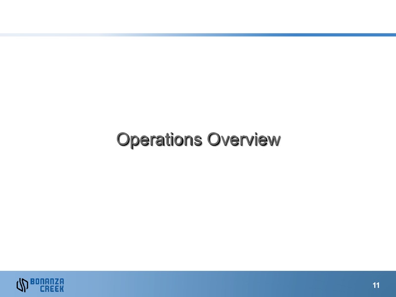 Annual Shareholders Meeting – Bonanza Creek Energy, Inc. – slide 10