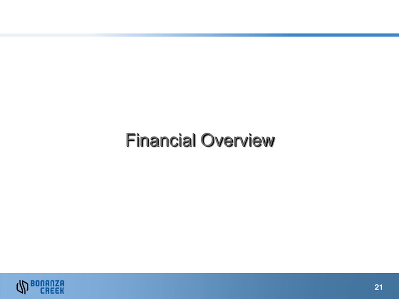 September 2013 Investor Presentation – Bonanza Creek Energy, Inc. – slide 20