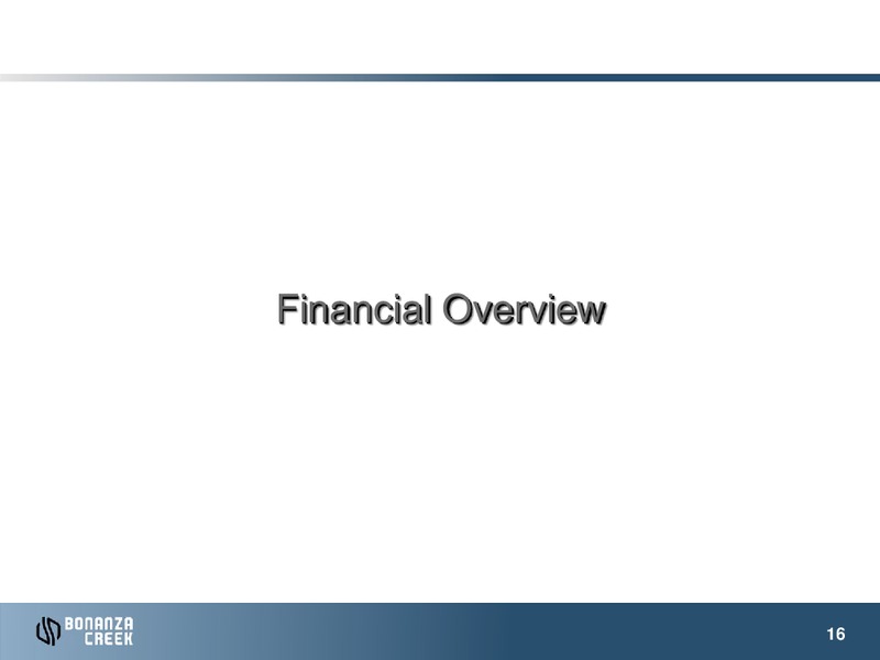 October 2014 Investor Presentation – Bonanza Creek Energy, Inc. – slide 15