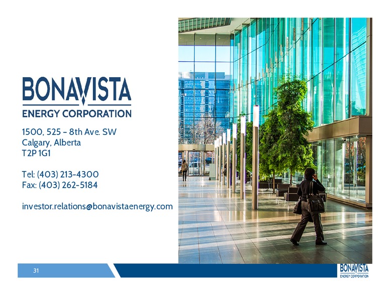 MARCH 2014 INVESTOR PRESENTATION – Bonavista Energy Corp – slide 30