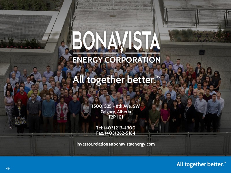APRIL 2015 INVESTOR PRESENTATION – Bonavista Energy Corp – slide 43