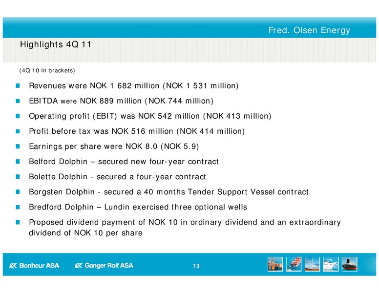 Q4 2011 RESULT – Bonheur Asa – slide 13