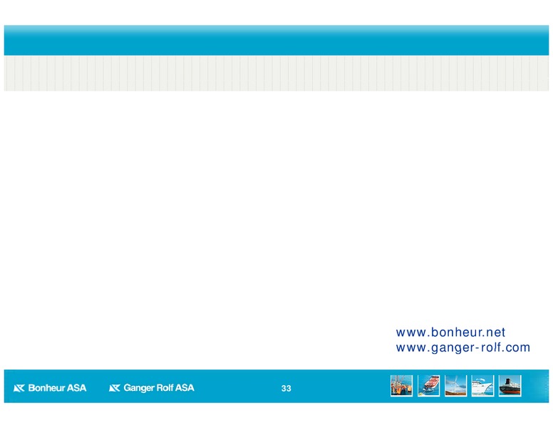 Q2 2013 EARNINGS CALL – Bonheur Asa – slide 33