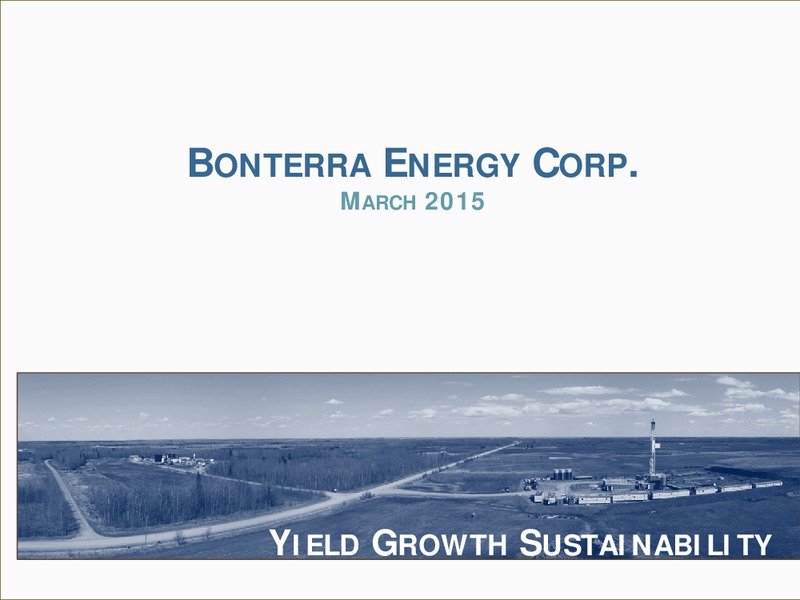 INVESTOR PRESENTATION – Bonterra Energy Corp – slide 1