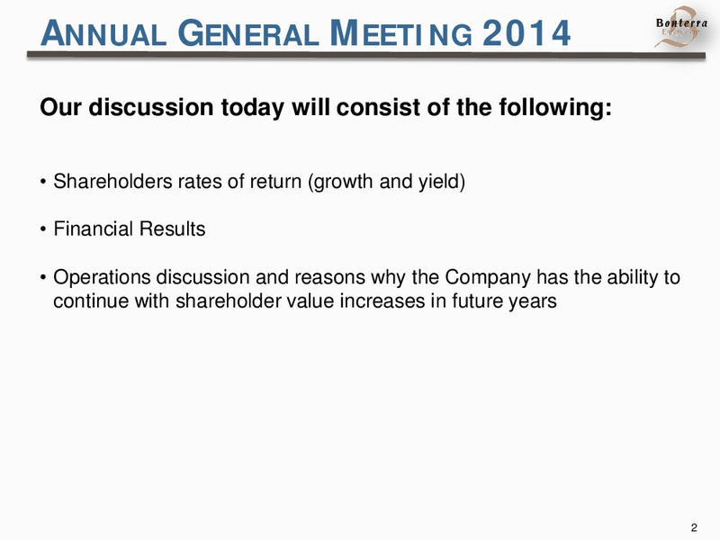 AGM 2014 – Bonterra Energy Corp – slide 2