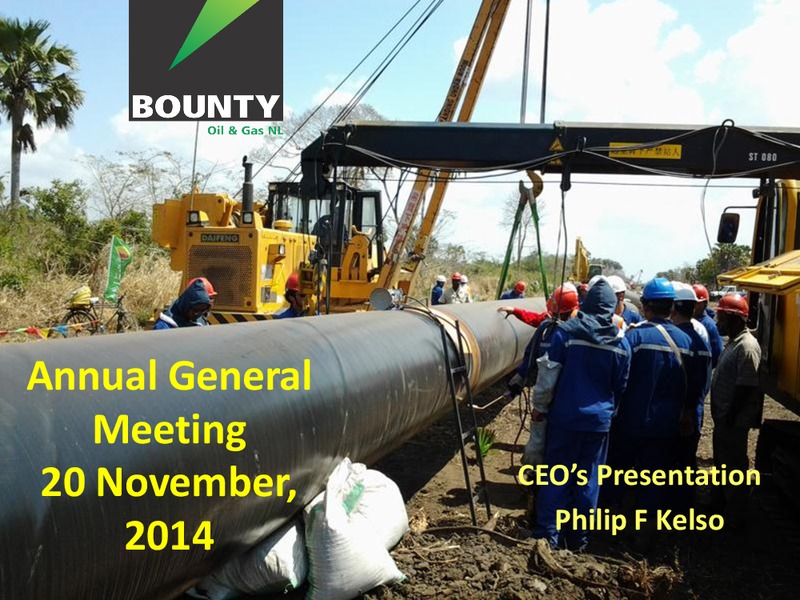 CEO's Presentation – Bounty Oil & Gas Nl – slide 1