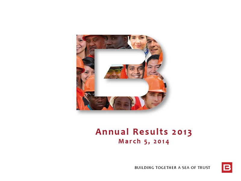 2013 EARNINGS CALL – Bourbon – slide 1