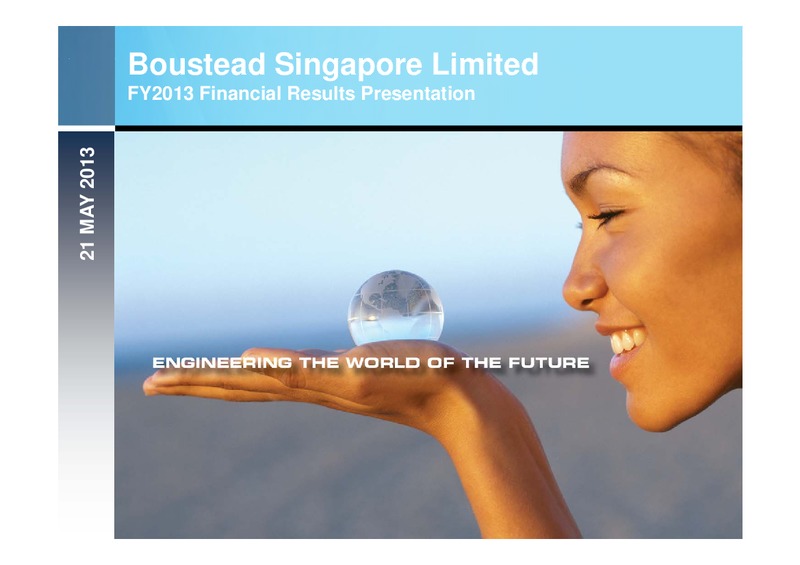 FULL YEAR 2013 FINANCIAL RESULTS – Boustead Singapore Limited – slide 1