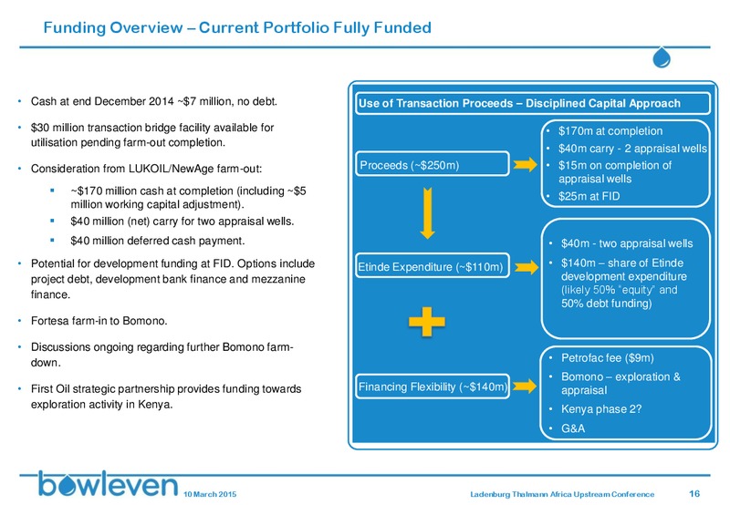LADENBURG THALMANN AFRICA UPSTREAM CONFERENCE – Bowleven Plc – slide 15