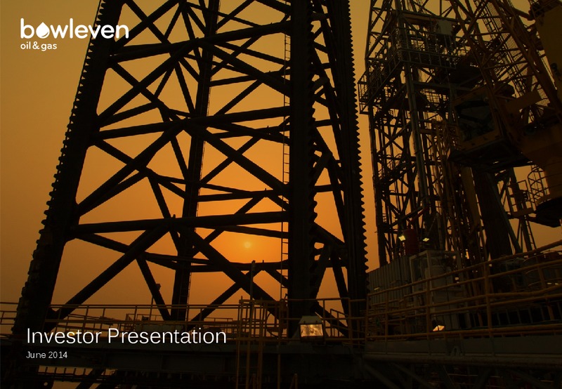 INVESTOR PRESENTATION – Bowleven Plc – slide 1