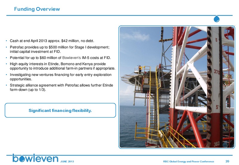 RBC Conference – Bowleven Plc – slide 19