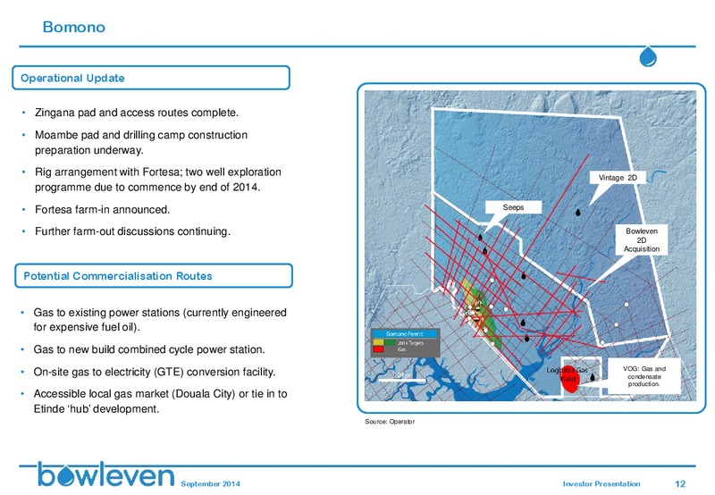 SHAREHOLDERS' REGIONAL MEETING – Bowleven Plc – slide 11