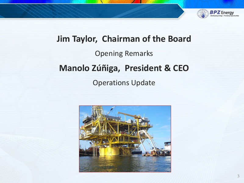 Annual Shareholder's Meeting – Bpz Resources, Inc. – slide 2