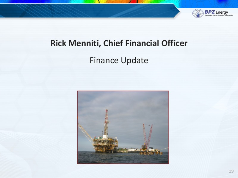 Annual Shareholder's Meeting – Bpz Resources, Inc. – slide 18