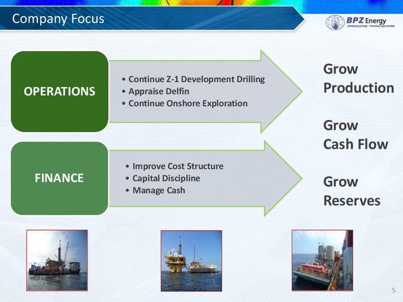 IPAA OIL GAS INVESTOR SYMPOSIUM – Bpz Resources, Inc. – slide 4