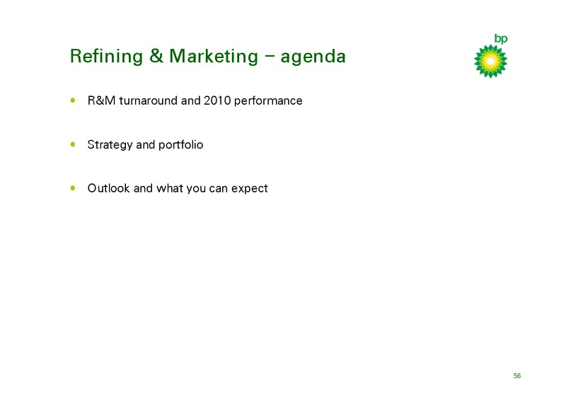 Q4 2010 RESULTS AND INVESTOR UPDATE – BP Plc – slide 55