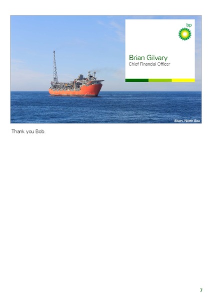 Q2 2013 RESULTS PRESENTATION – BP Plc – slide 7