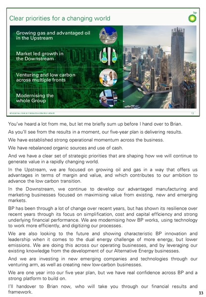4Q and Full Year 2017 Results and Strategy Update Bob Dudley Group Chief Executive – BP Plc – slide 17