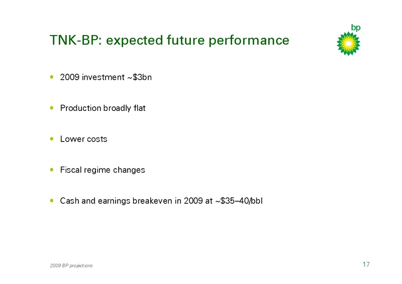 MARCH 2009 INVESTOR PRESENTATION – BP Plc – slide 16