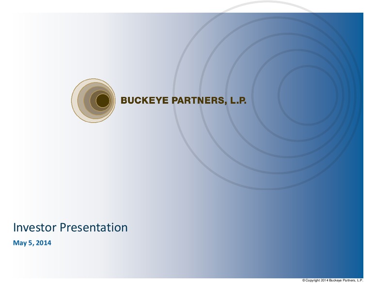 INVESTOR PRESENTATION – Buckeye Partners Lp – slide 1
