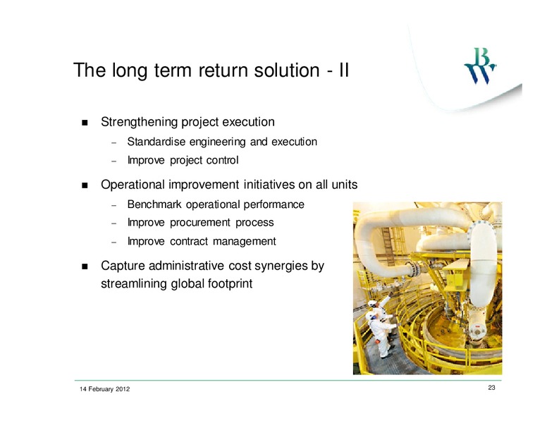 Q4 2011 EARNINGS CALL – Bw Offshore – slide 22