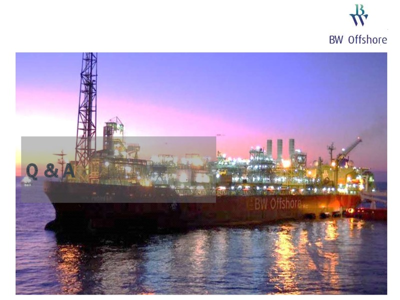 Q4 2014 EARNINGS CALL – Bw Offshore – slide 18
