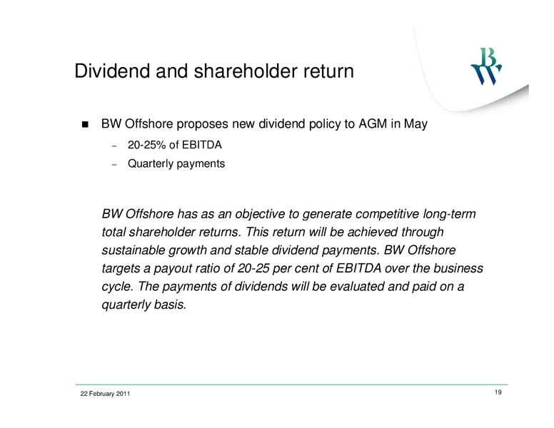 Q4 2010 EARNINGS CALL – Bw Offshore – slide 18