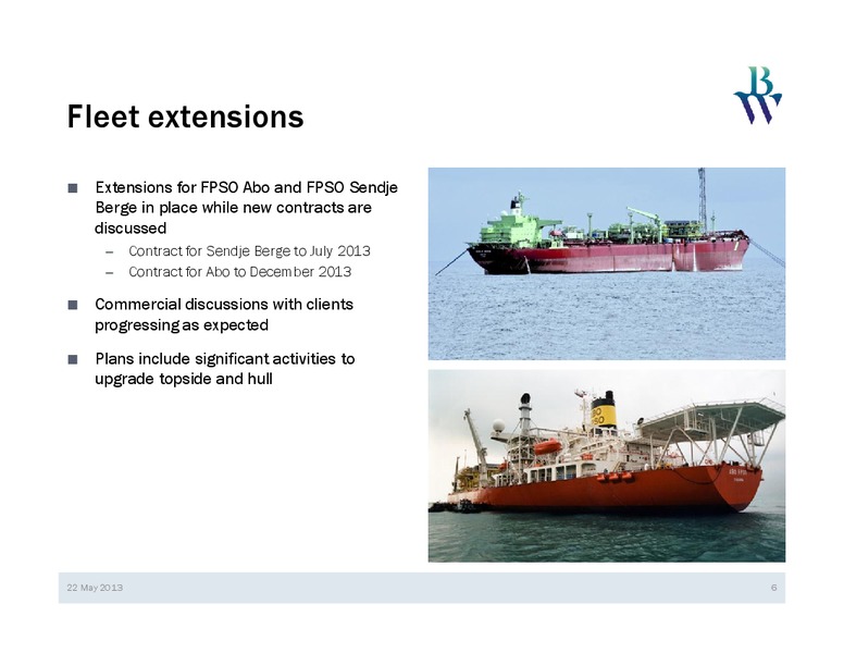 Q1 2013 EARNINGS CALL – Bw Offshore – slide 5