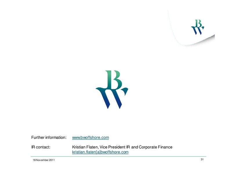 Q3 2011 CONFERENCE CALL – Bw Offshore – slide 30