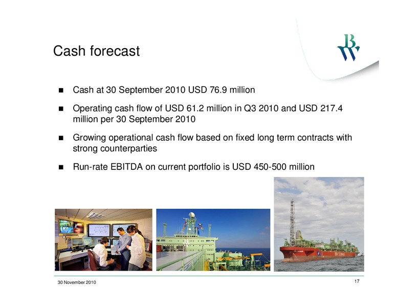 Q3 2010 CONFERENCE CALL – Bw Offshore – slide 16
