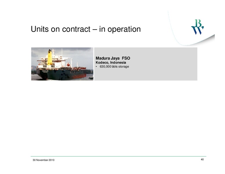 Q3 2010 CONFERENCE CALL – Bw Offshore – slide 39