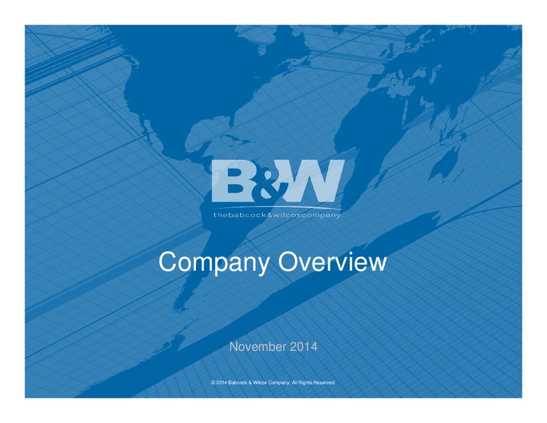 COMPANY OVERVIEW – The Babcock & Wilcox Company – slide 1
