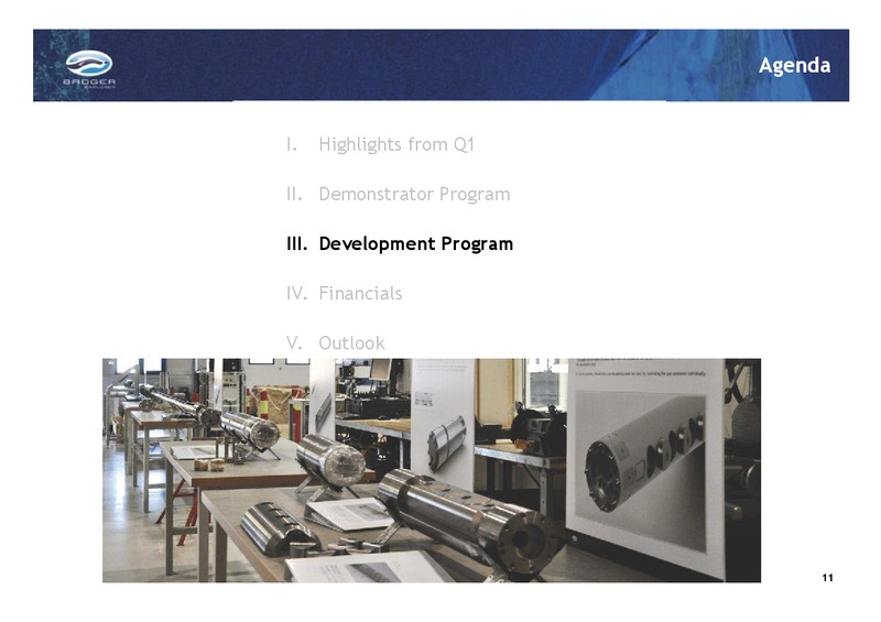 Q1 2014 EARNINGS CALL – Badger Explorer – slide 11