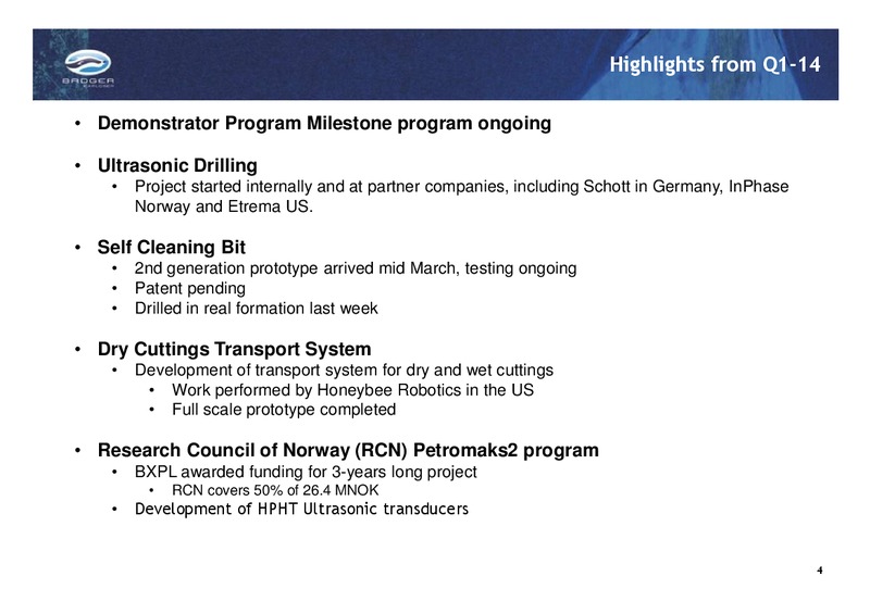 Q1 2014 RESULTS – Badger Explorer – slide 3