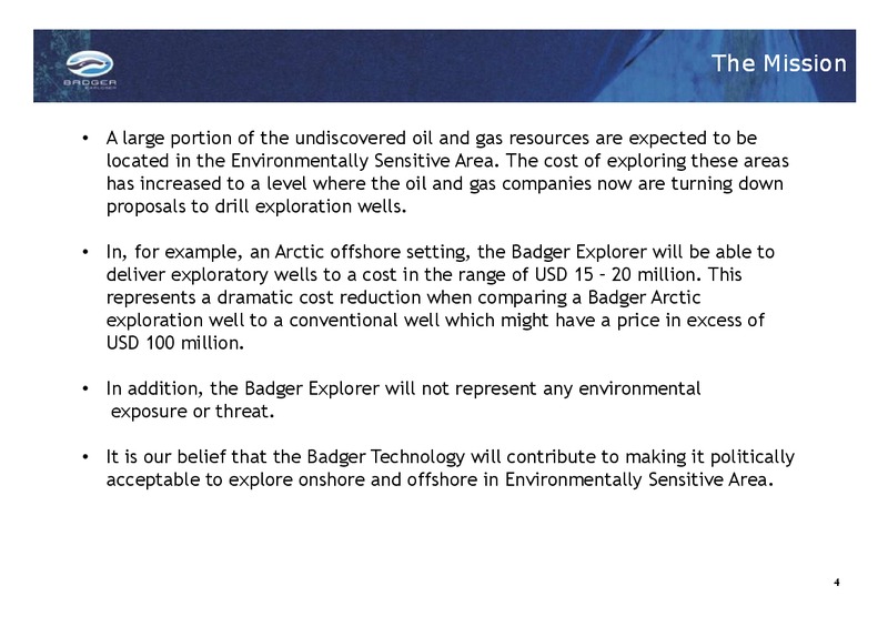 Q2 AND H1 2014 EARNINGS CALL – Badger Explorer – slide 4