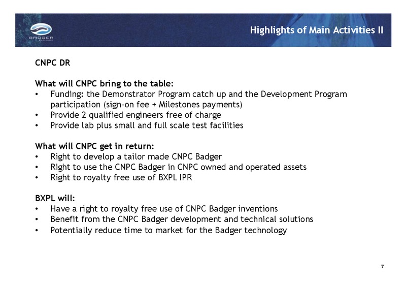 Q2 AND H1 2014 EARNINGS CALL – Badger Explorer – slide 7