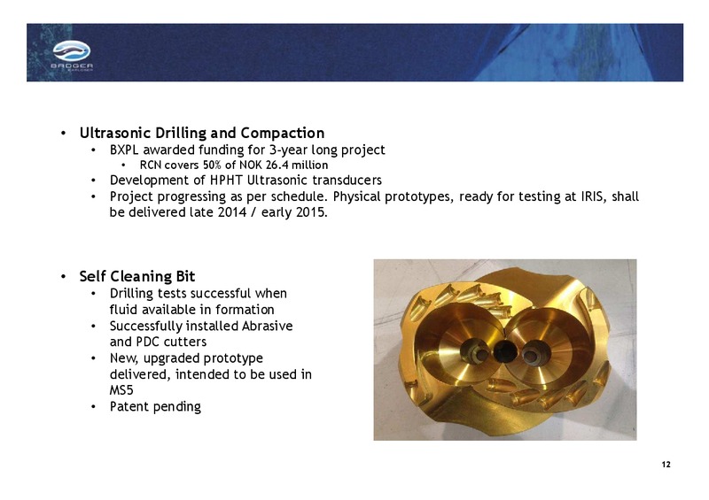 Q2 AND H1 2014 EARNINGS CALL – Badger Explorer – slide 12