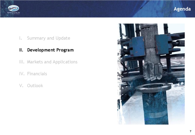 Q2 2012 RESULTS – Badger Explorer – slide 7