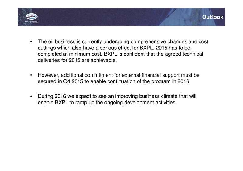 Q3 2015 Earnings Call – Badger Explorer – slide 25